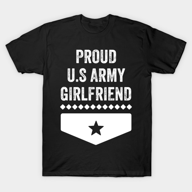 Proud us army girlfriend T-Shirt by captainmood